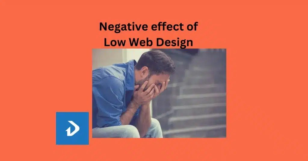 Why Low Web Design Is Hurting Your Business