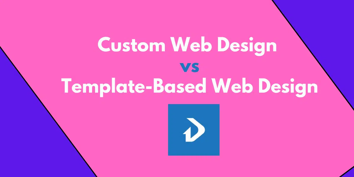 Custom Web Design vs. Template-Based Web Design (1) Template-Based Web Design: