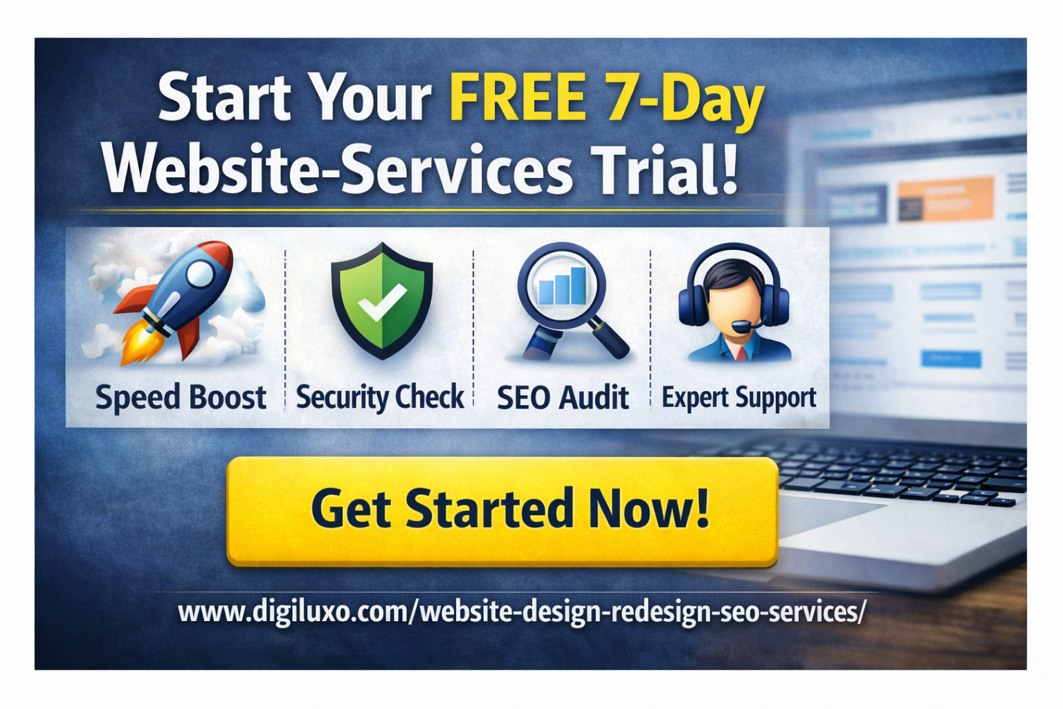 Start free 7 day website design redesign SEO and maintenance trial with Digiluxo